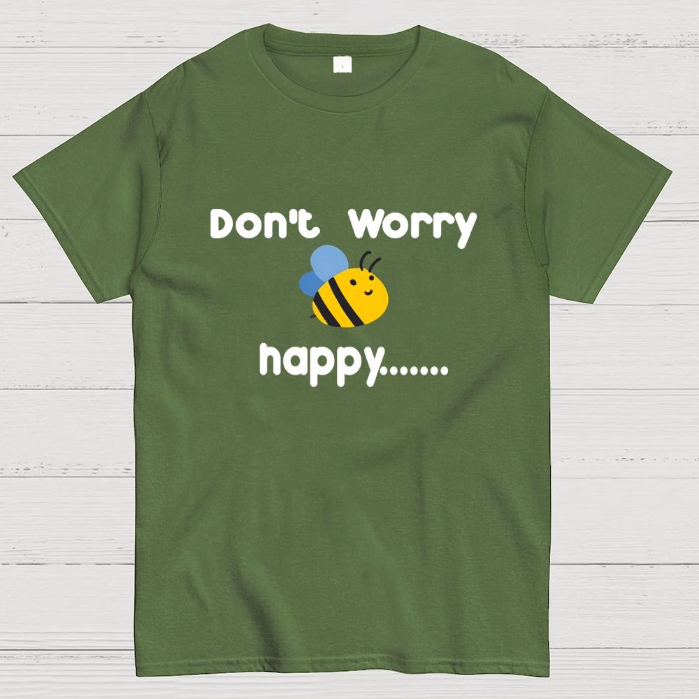 Don’t Worry Bee Happy Cotton Casual Cool Loose T-Shirt