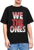 We The Ones Stuff Men T Shirt for Men Women Novelty Fun 100 Cotton Men T Shirt Crew