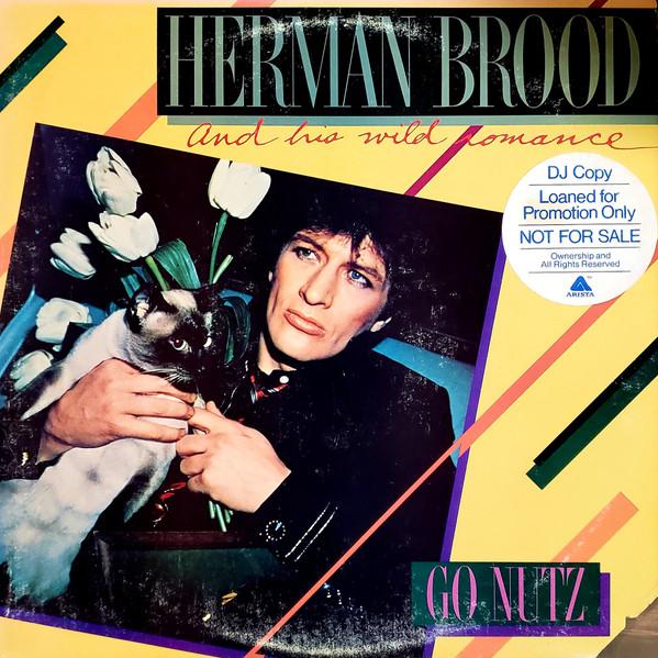 Виниловая пластинка HERMAN BROOD HIS WILD ROMANCE Go Nutz OL1500 Ariola Records 1980 США Рок Б/у