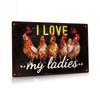 2D Flat, 1pc Vintage Chicken Metal Tin Sign "I Love My Ladies" - Farmhouse Chicken Coop Wall Art with Hens, Rustic Poultry Decor