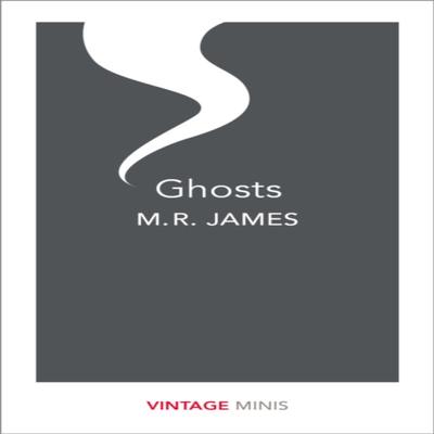 Ghosts by M. R. James Paperback Book 9781784874483