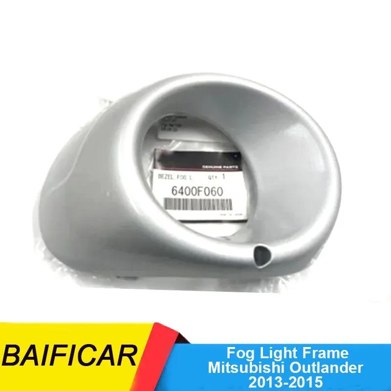 Baificar Brand New Front Bumper Fog Lamp Light Cover Frame Garnish 6400F060 6400D572 For Mitsubishi Outlander 2013-2015 Left - China Brand