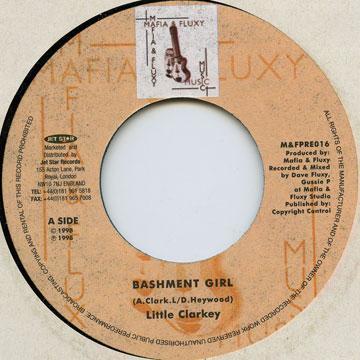 

7inch Record LITTLE CLARKIE - Bashment Girl MFPRE016 Mafia And Fluxy 1998 UK Reggae, Ska & Dub Used