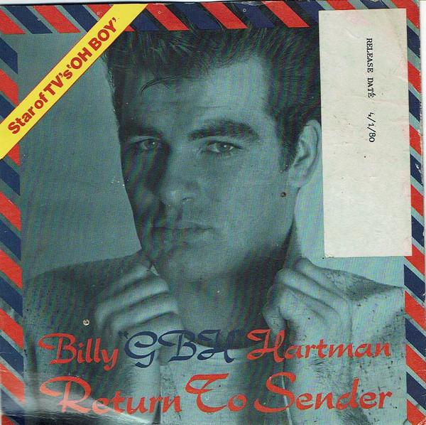 

7inch Record BILLY HARTMAN Return To Sender EMI5019 EMI 1980 UK Pop Used