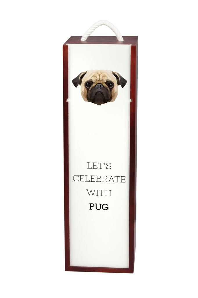 Mops, Pug, Carlin - Geometryczne Pudełko Ze Zdjęciem I Napisem Na Wino Marki Art-Dog