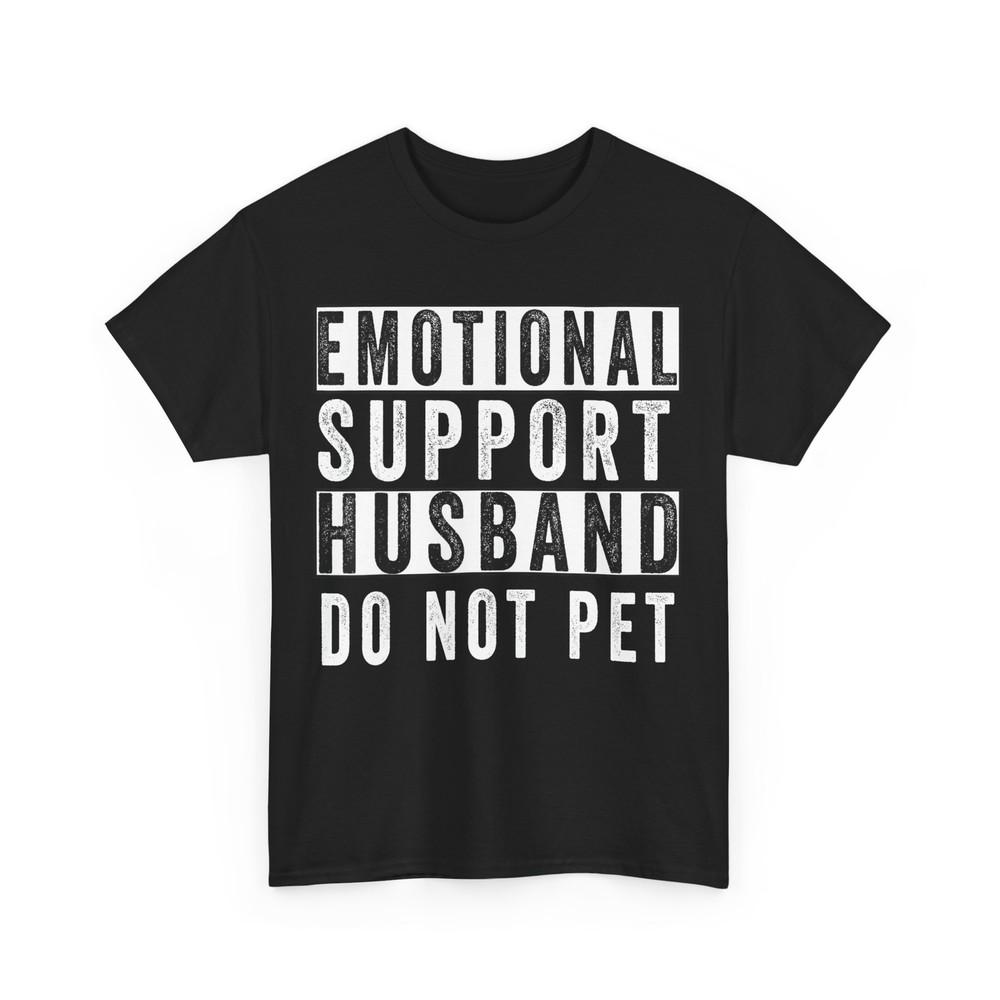 

Emotional Support Husband Do Not Pet Husband Vintage Shirt 4XL