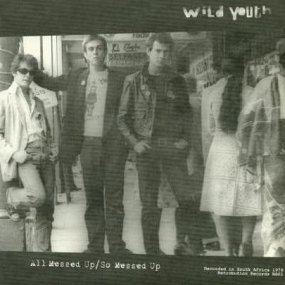 7inch Record WILD YOUTH - All Messed Up (Picture Sleeve) RB01 Retrobution 2013 UK Rock