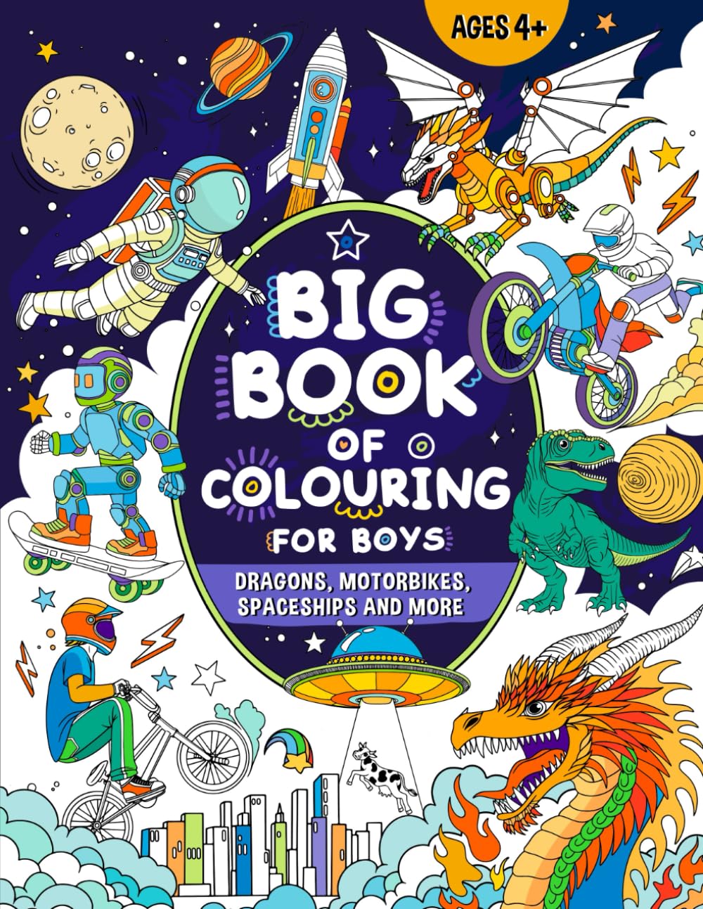 Big Book of Colouring for Boys: For Children Ages 4+