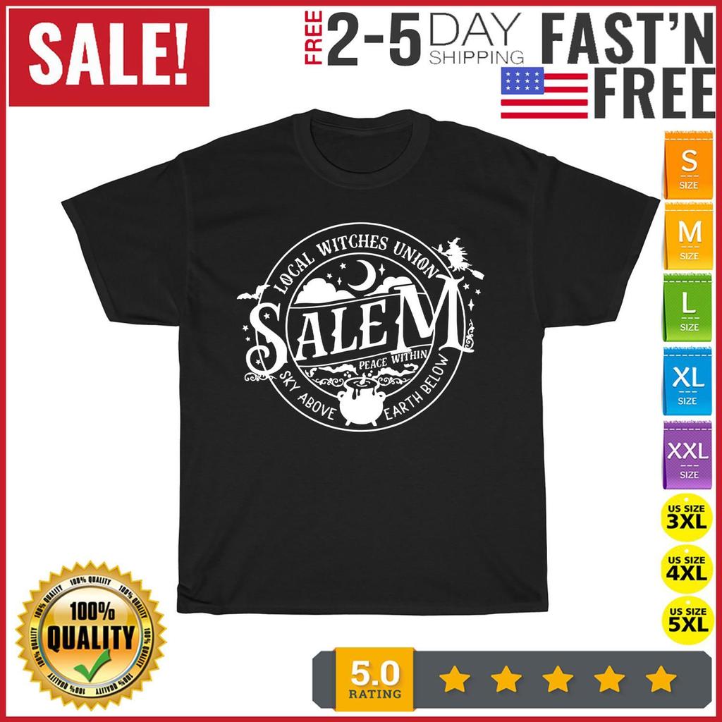 Salem Local Witches Union, Sky Above, Earth Below, Halloween T Shirt Mens Womens Tees Top Men Women