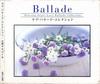 CD MUSIC BOX  LoveBallad Collection  OPJ509 Della 2000 Japan Japanese PopRock Used