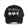 Birthday Boy Soccer Baseball Cap Fashion Unisex Sunhat Womens Outdoor Sports Snapback Cap