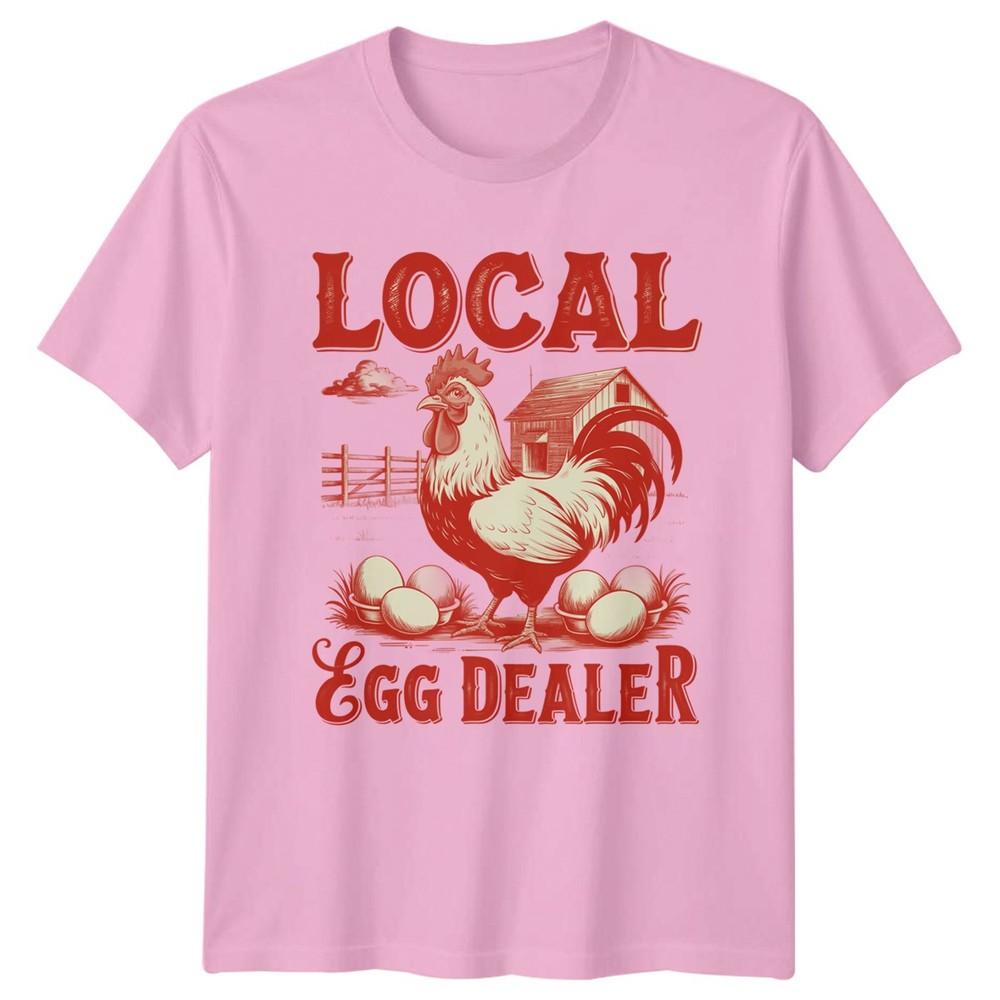 Local Egg Dealer Poultry Farm Life Unisexs TShirt Unisexs Graphic Tee
