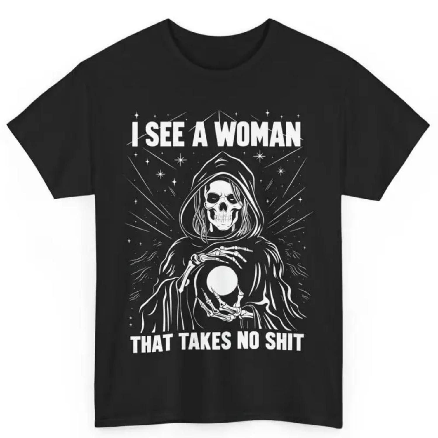 

Funny Fortune Teller I See A Woman That Takes No Sh T Cotton Shirt S чёрный