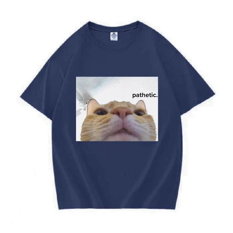 Funny Patetic Cat Meme Grafiske T-skjorter Unisex kvinner Mote Uformelt kortermet T-skjorte Sommer O-hals 100 % bomull Oversized T-skjorter