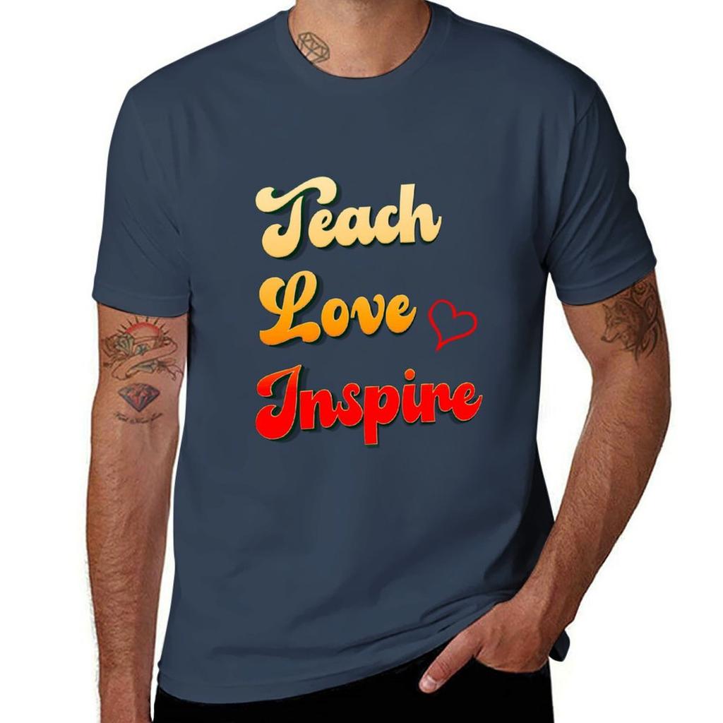 Teach Love Inspire Tshirt Blacks Hippie Clothes Customizeds Heavy Weight T Shirts for Men