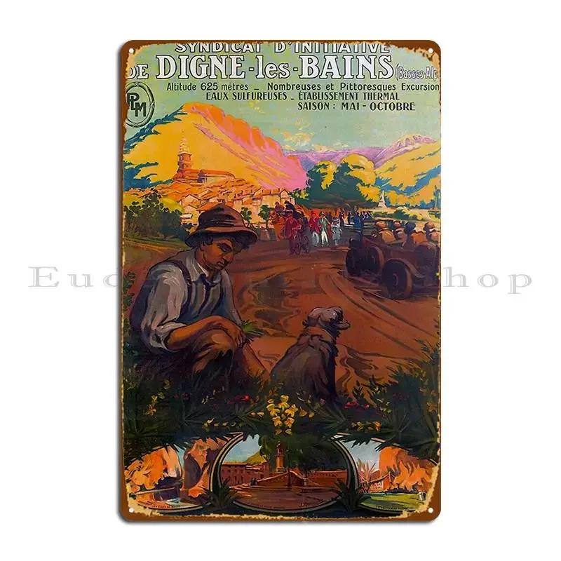 Digne Les Bains Vintage Travel Poster Metal Sign Poster Funny Garage Decoration Custom Decoration Tin Sign Poster 20x30cm(7.8x11.8inch)