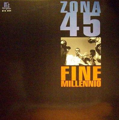 12-Zoll Schallplatte ZONA 45 - Fine Millennio RTX204 Richtiges Tempo 1995 Italien Rap & Hip-Hop/R&B Gebraucht