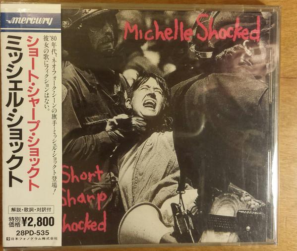 

CD MICHELLE SHOCKED - Short Sharp Shocked 28PD535 Mercury 1988 Japan Jazz Used