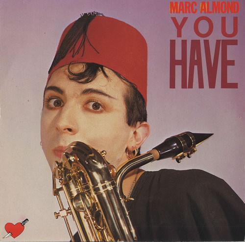 

7inch Record MARC ALMOND - You Have BZS24 Some Bizzare 1984 UK Rock Used