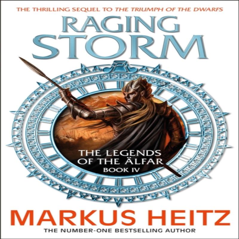 Raging Storm by Markus Heitz Paperback Book 9781784294441