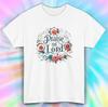 Praise the Lord T-Shirt | Christian Faith Floral Tee | Religious Shirt S-5XL
