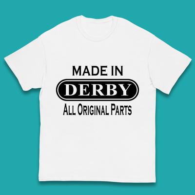 Made In Derby All Original Parts Vintage Retro Birthday City In Derbyshire, England Gift Kids T Shirt