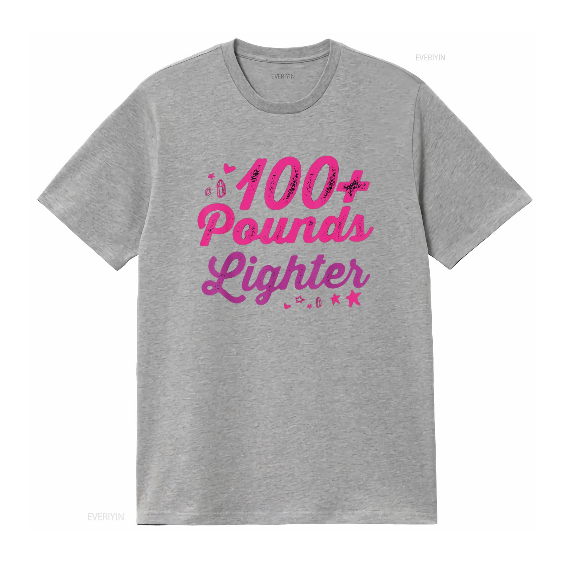 

I lost 100 pounds Lighter Health goals Celebration Idea T Shirt vintage Washed Stretched Unisex Casual graphic streetwear S