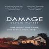 Damage by Caitlin Wahrer Hardback Book 9780241451113