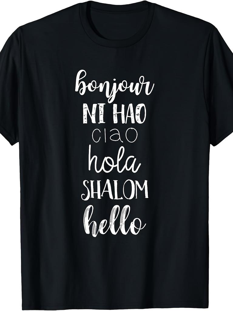 Say Hello Bonjour Ni Hao Ciao Hola Shalom Hello Language T-Shirt