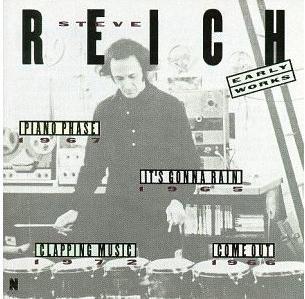 

CD STEVE REICH - Early Works 9791692 Elektra Nonesuc 1987 US Dance & Electronica Used