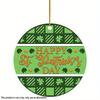 2D Flat "Happy St. Patrick's Day" Green Acrylic Irish Theme Decoration Sign, Suitable for decoration, Wall, porch, Room, Villa, accents Home, Hallway,