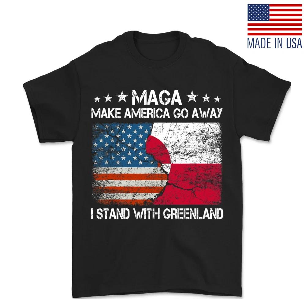 Make America Go Away, I Stand with Greenland, Resist Protest Unisex T-Shirt L