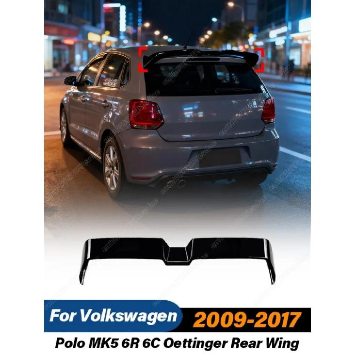 For VW Volkswagen Polo MK5 6R 6C 2009 2010 2011 2012 2013 2014 2015 2016 2017Oettinger Style Rear Trunk Wing Spoiler Car BodyKit