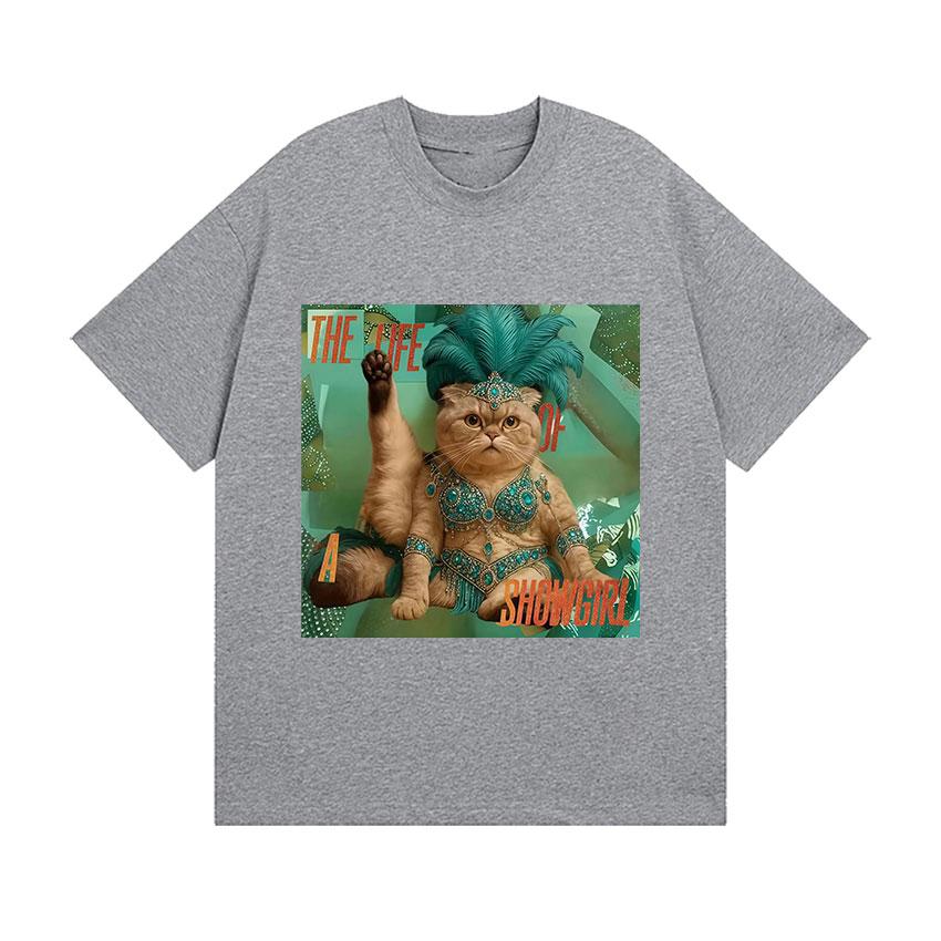 A Funny Cats Life A Showgirls Journey 2026 Graphic Tshirt for Unisex and Women Harajuku Fashion Oversized Cotton Tshirt