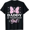 Daddy of The Birthday Girl Cute Pink Bow Family Matching Gift Unisex T-Shirt