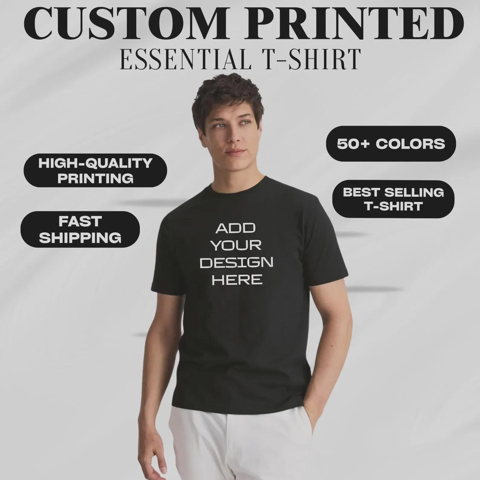 Custom Printed Essential T-Shirt: Add Your Design, 50+ Colors, Fast Shipping 3XL