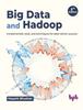 Kniha Big Data and Hadoop : Fundamentals, Tools, and Techniques for Data-driven Success