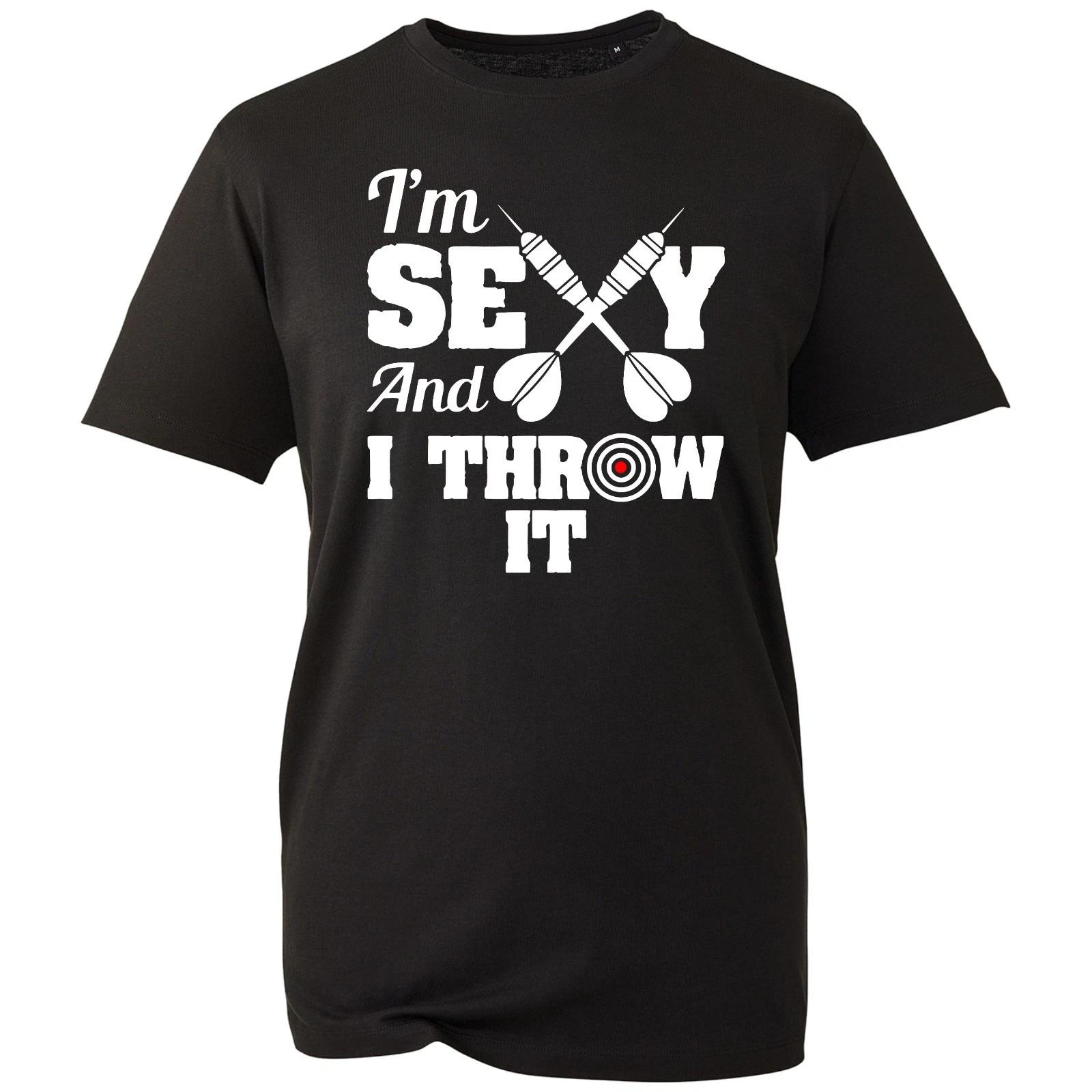 I m Sexy And I Throw It T-Shirt, Novelty Funny Darts Player Cool Mens Gift Tee 4XL