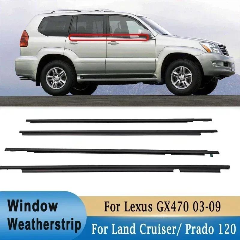 4Pcs Window Weatherstrips For Toyota Land Cruiser Prado 120 Series Side Door Moulding Rubber Trim Seal For Lexus GX470 2003-2009