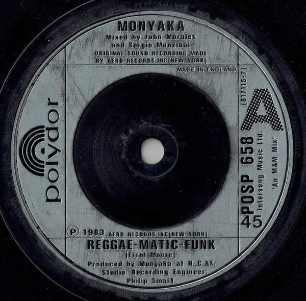 

7inch Record MONYAKA - Reggae-matic-funk POSP658 Polydor 1983 UK Dance & Electronica Used
