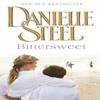 Bittersweet by Danielle Steel Paperback Book 9780552145039
