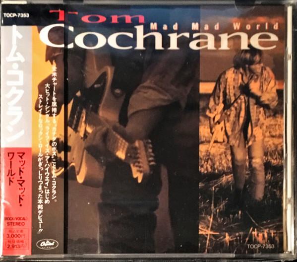 

CD TOM COCHRANE - MAD MAD WORLD TOCP7353 Capitol Records 1992 Japan Obi Rock