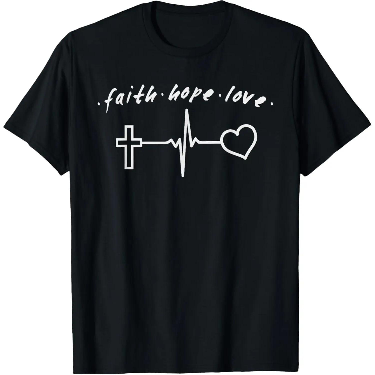 Faith Love Hope Cross Heartbeat Funny Positive Quote T-Shirt S