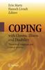 The Coping with Chronic Illness and Disability : Theoretical, Empirical, and Clinical Aspects Book