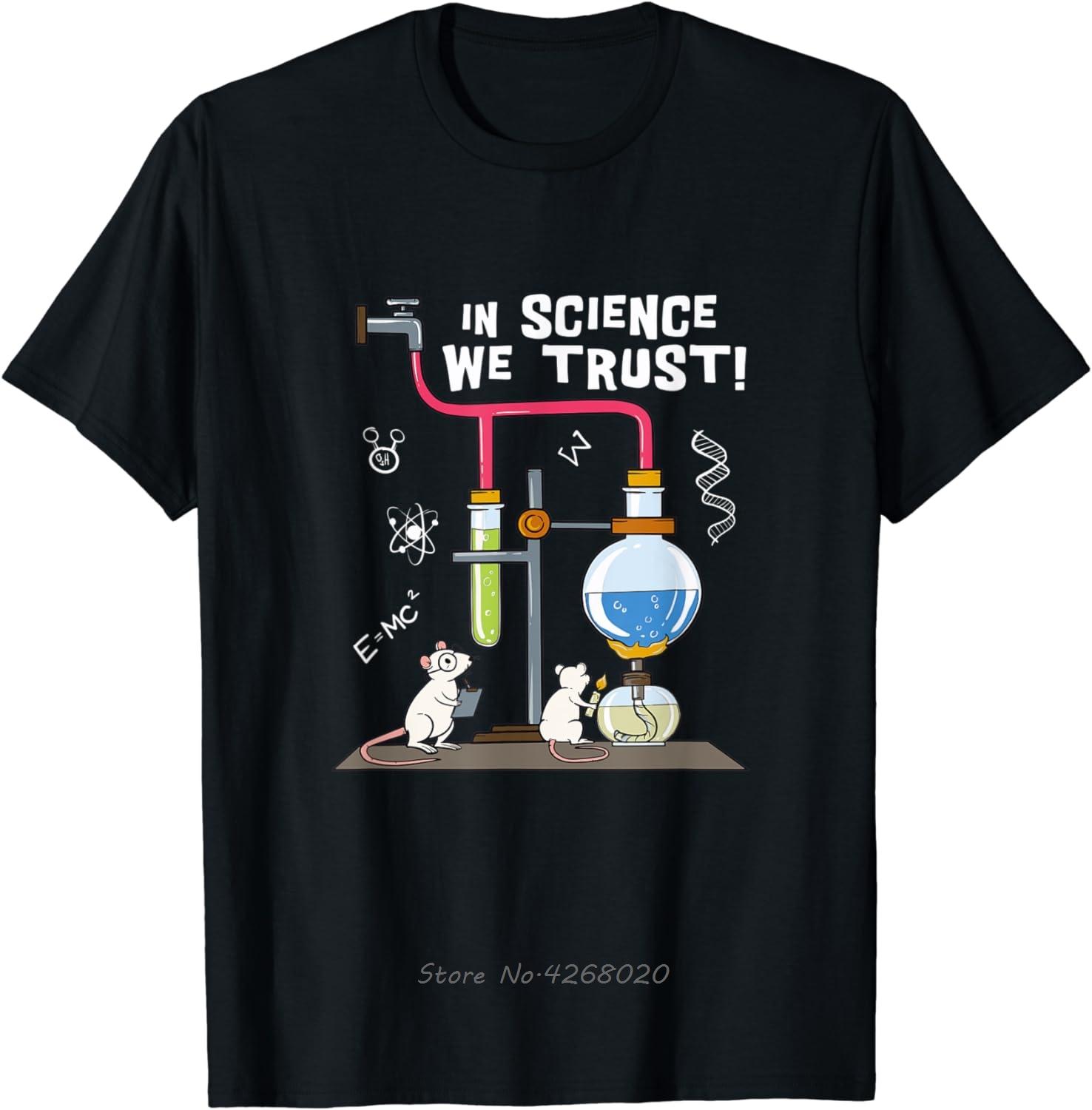 In Science We Trust Science Pun Humor Artwork Fitness T Shirt Mens Clothing Oversized Tshirt Science Graphic Cotton Tshirt S