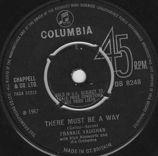 

7inch Record FRANKIE VAUGHAN - There Must Be A Way DB8248 Columbia 1967 UK Rock Used