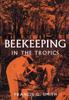 Kniha Beekeeping In the Tropics