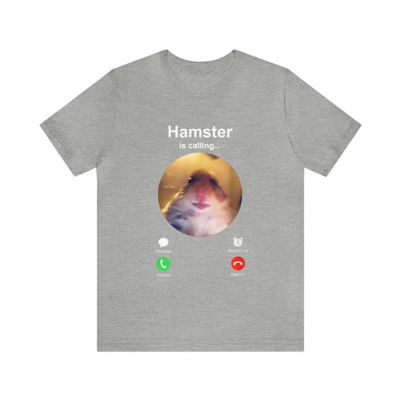 Hamster is Calling Funny Meme Shirt Meme Hamster Staring T-shirt Front Camera hamster calling Hamster Funny shirt Hamster mee