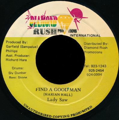 7inch Record LADY SAW - Find A Good Man NONE Diamond Rush Pr 1994 Jamaica Reggae, Ska & Dub Used