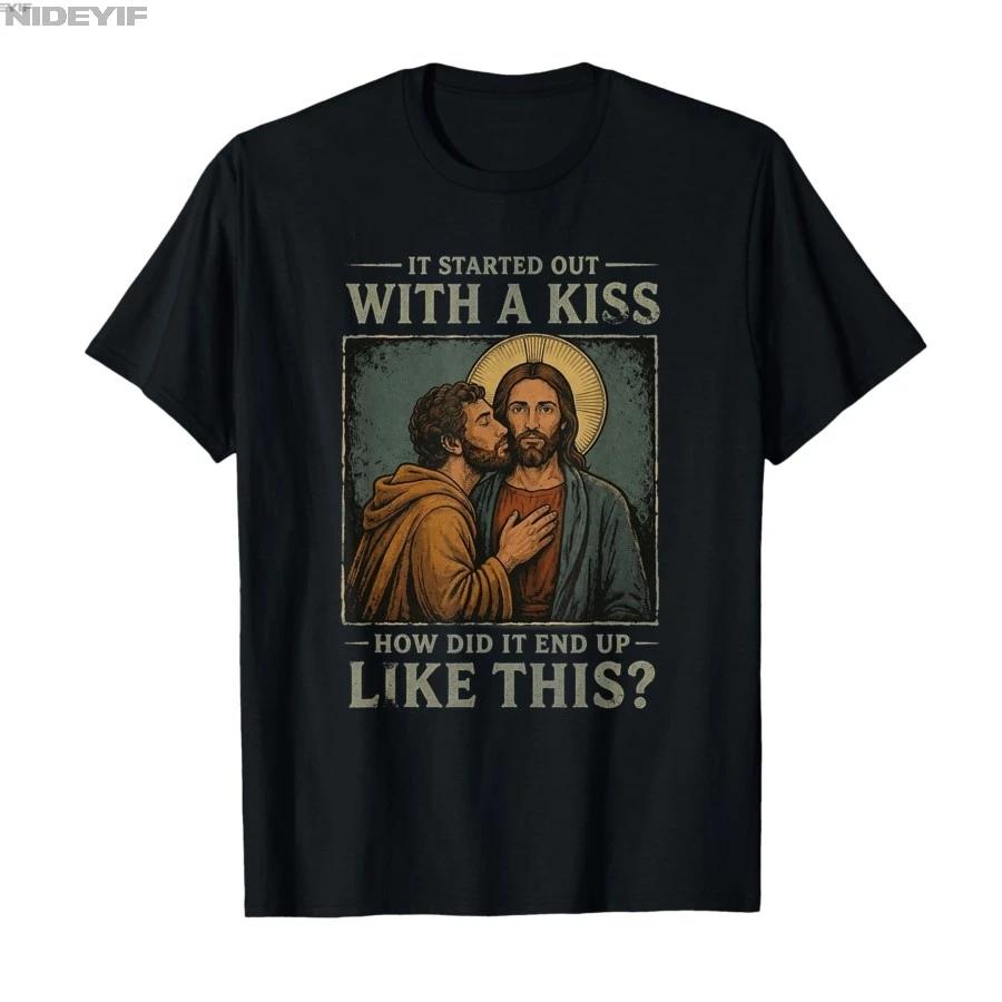 It was Only A Kiss Jesus  Judas Meme Funny Religious Tshirt For Men Women 100 Cotton T Shirts Short Sleeve Tops 04062 S